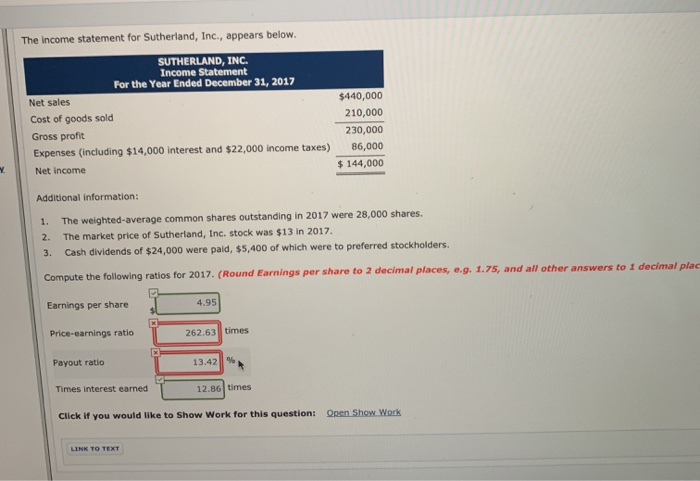  The income statement for Sutherland, Inc., appears below. SUTHERLAND, INC. Income