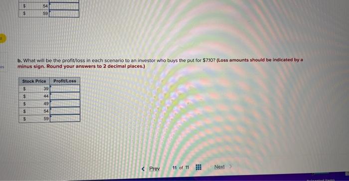 XYZ; both have strike prices of $49 and expirations of six months.
