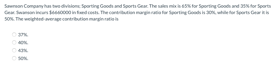 Please answer all three if possible :) Sawnson Company has two