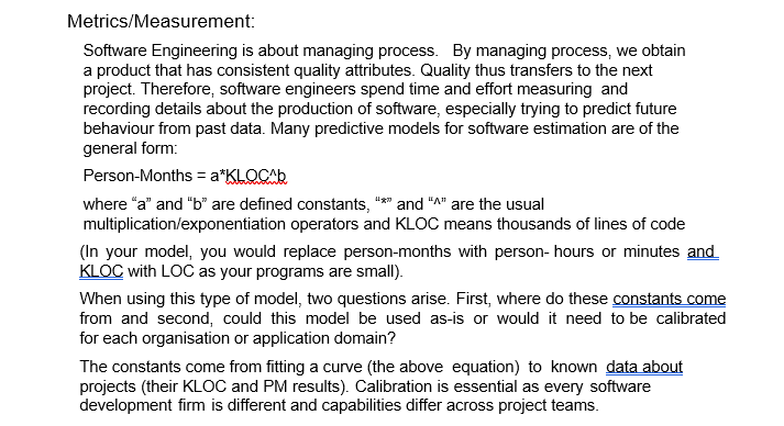Step 1: Write code Step 2: Record time, LOC, code in PSP