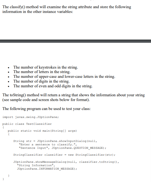 the keystrokes in a string. The class should have the following members:
