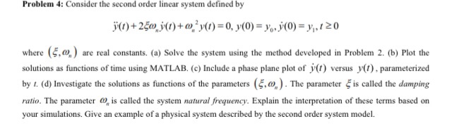  Problem 4: Consider the second order linear system defined by (1)+280,