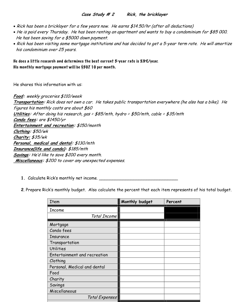  Case Study # 2 Rick, the bricklayer Rick has been a