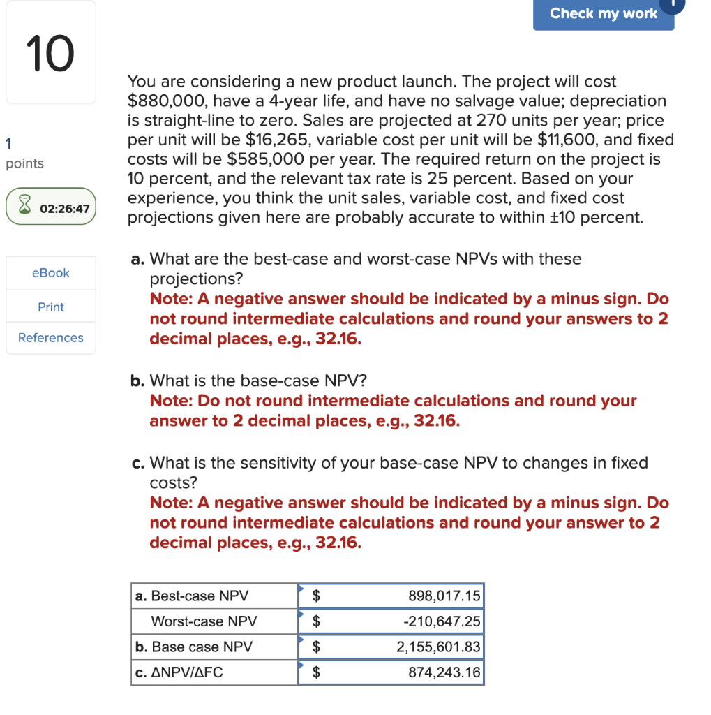 You are considering a new product launch. The project will cost
