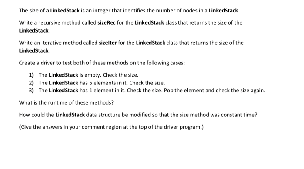 Need help with the Java code for this question The size of