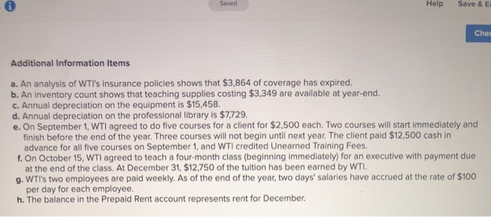  Saved Help Save & E Chee Additional Information Items a. An