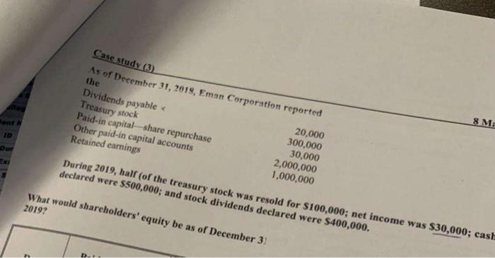  I want the same answer pleasse Case study (3) the As