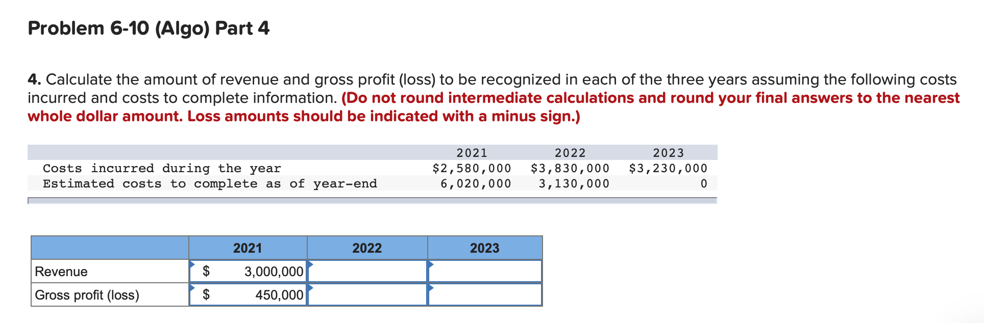 recognition over time [LO6-8, 6-9] [The following information applies to the questions