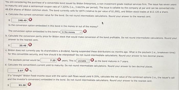 please do not round intermediate calculations You are considering the purchase of