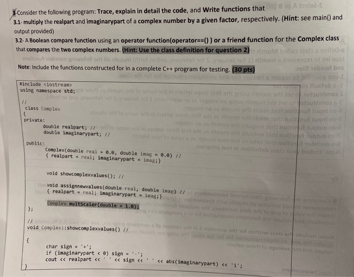  3-Consider the following program: Trace, explain in detail the code, and