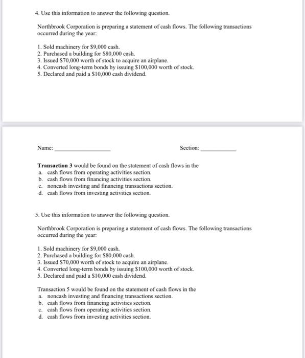  4. Use this information to answer the following question. Northbrook Corporation