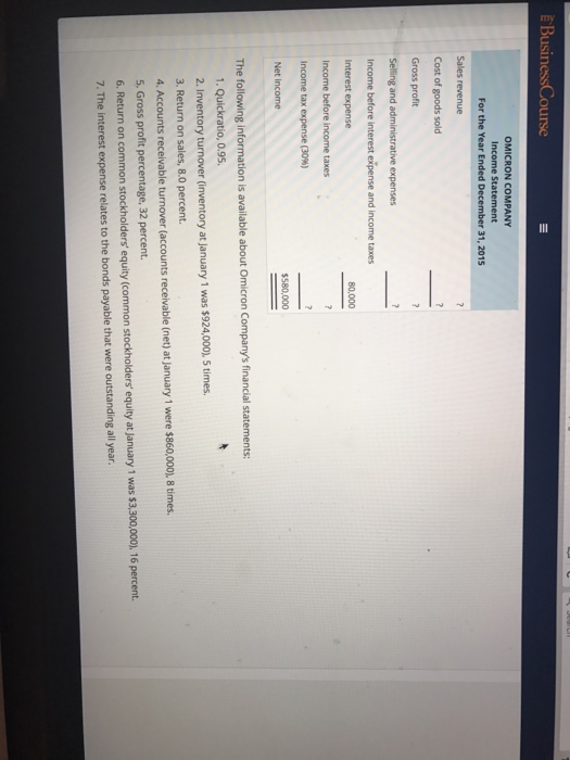statements for Omicron Company, with almost all dollar amounts missing: OMICRON COMPANY