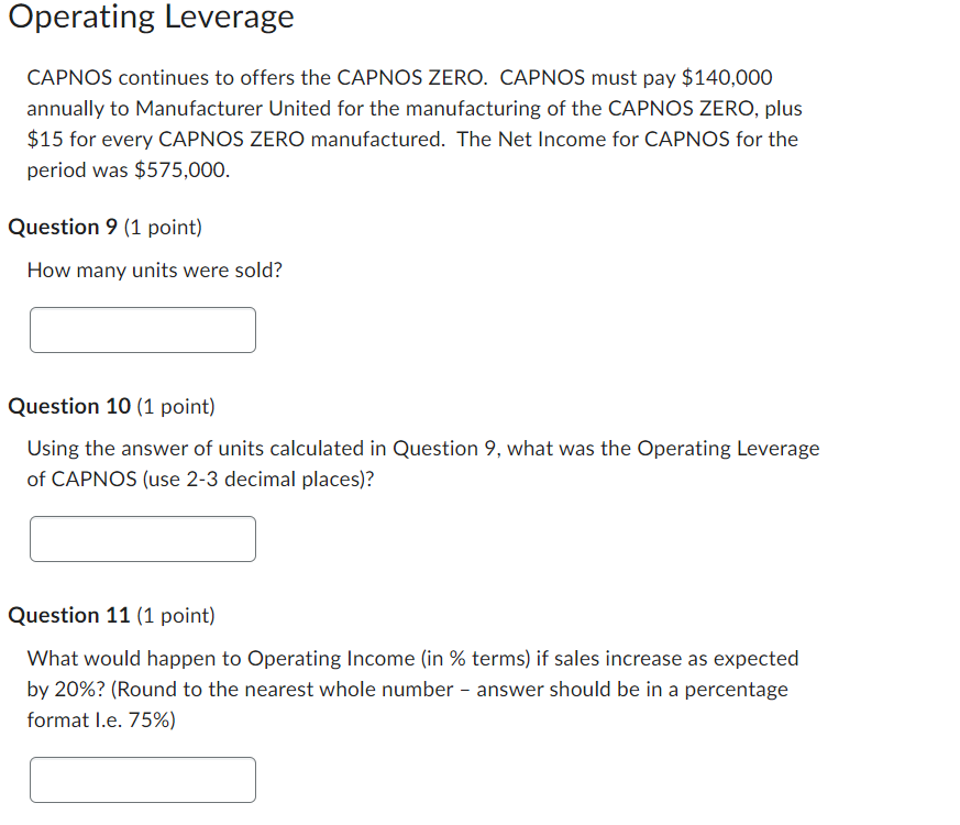 continues to offers the CAPNOS ZERO. CAPNOS must pay $140,000 annually to