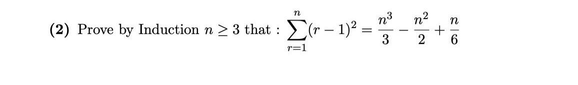 :Please solve it with a hand written answer. (2) Prove by Induction