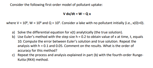  BOTH MATLAB AND HAND SOLUTION Consider the following first-order model of