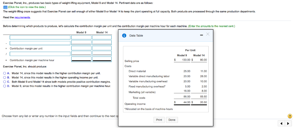 Exercise Planet, Inc., produces two basic types of weight-ifting equipment, Model