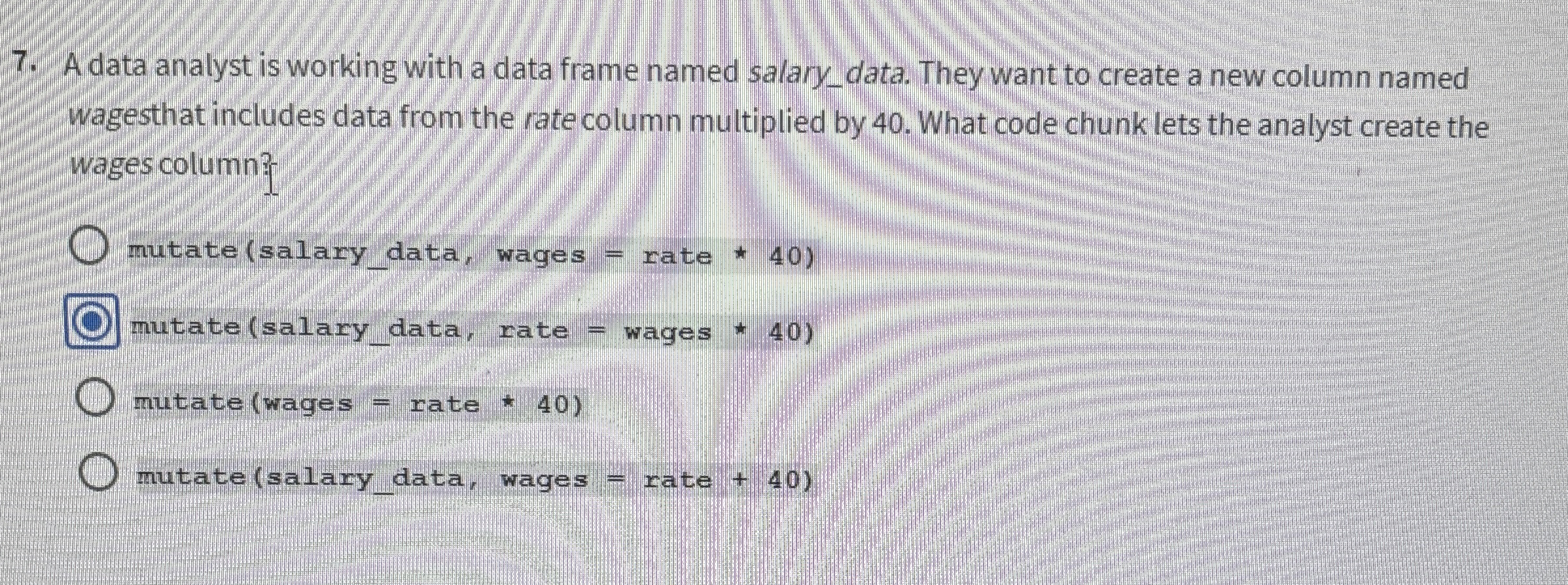  Adata analyst is working with a data frame named salary_data. They