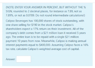  (NOTE: ENTER YOUR ANSWER IN PERCENT, BUT WITHOUT THE % SIGN,