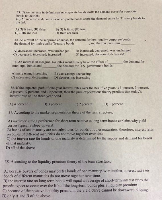 Solve all 33. (1) An increase in default risk on corporate bonds