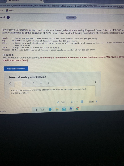  Bucation.com/ext/map/index.html?_con-con&external_browser=0&launch Url=https%253A%252F%252Flms.mheducation.com%252Fm Maps work Saved Power Drive Corporation designs and produces