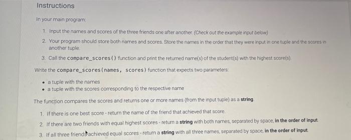  python Instructions In your main program 7. Input the names and