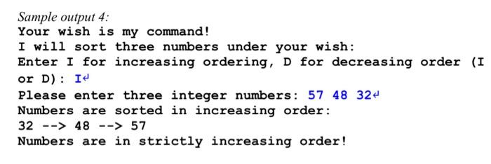 user to choose whether sorting order is in increasing order ('I' or