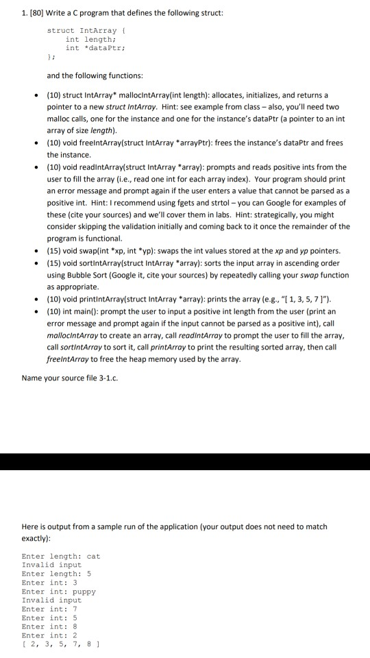  1. [80] Write a C program that defines the following struct: