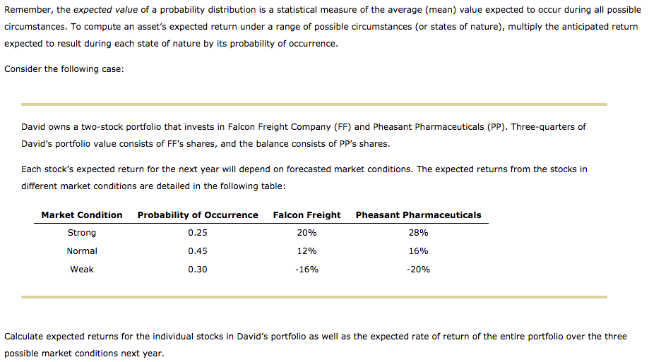  Remember, the expected value of a probability distribution is a statistical