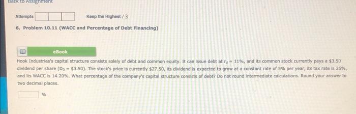  Back to Assignment Attempts Keep the Highest / 3 6. Problem