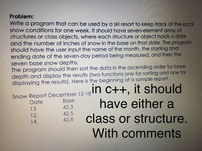  Problem: Write a program that can be used by a ski