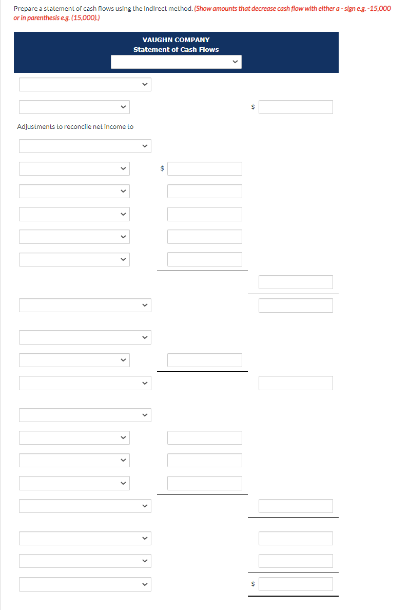 paid were $25,700. 3. During the year, equipment was sold for $8,800