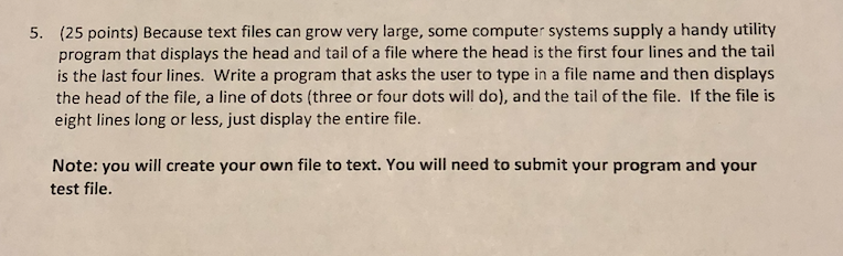 Write program in C++ (25 points) Because text files can grow very
