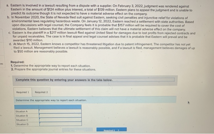  a. Eastern is involved in a lawsuit resulting from a dispute