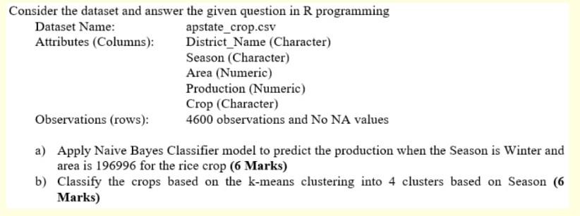 Please help fast Subject is Data Analytics Consider the dataset and