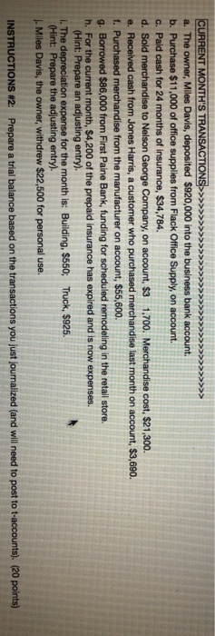 Davis Company. The chart of accounts is as follows. Do not use