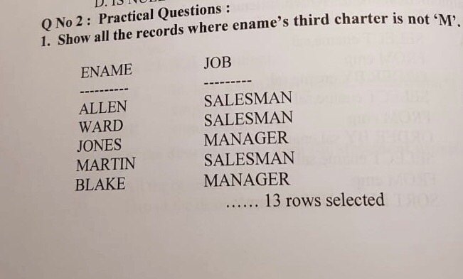  Q No 2: Practical Questions : 1. Show all the records