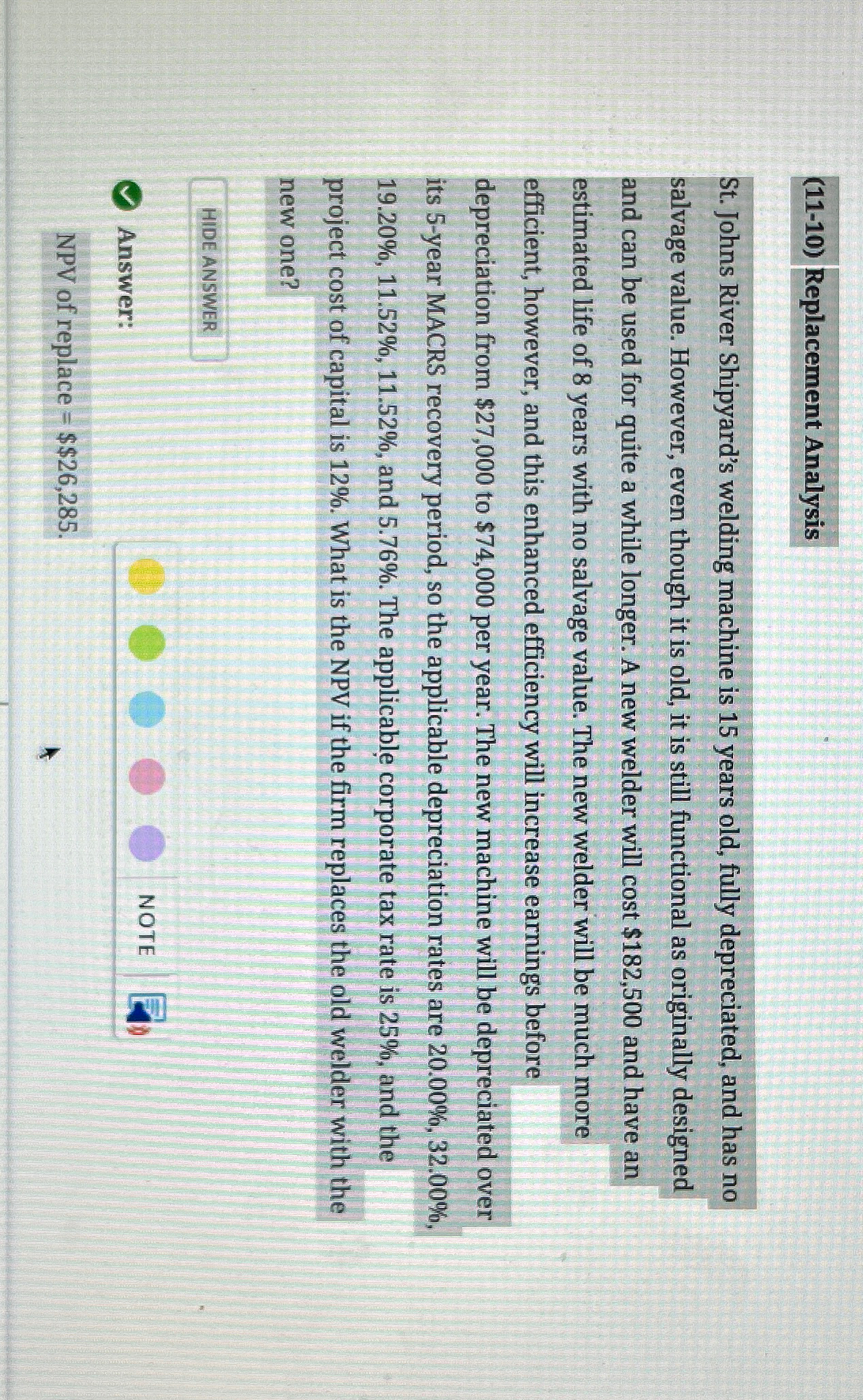  (11-10) Replacement Analysis St. Johns River Shipyard's welding machine is 15