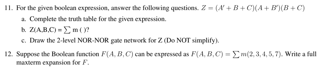  11. For the given boolean expression, answer the following questions. Z