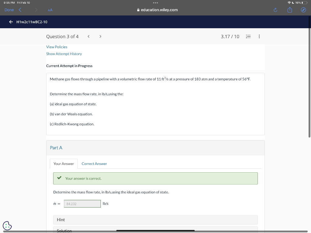 Please answer B and C. Methane gas flows through a pipeline with