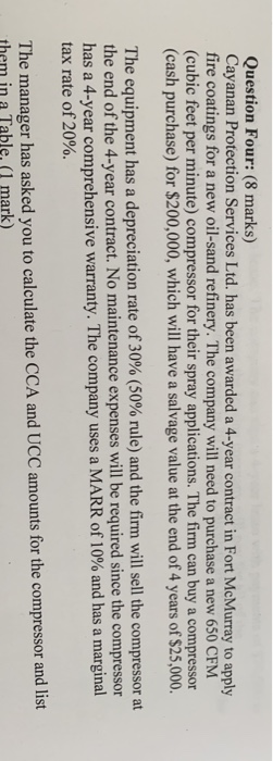  Please show full work Question Four: (8 marks) Cayanan Protection Services