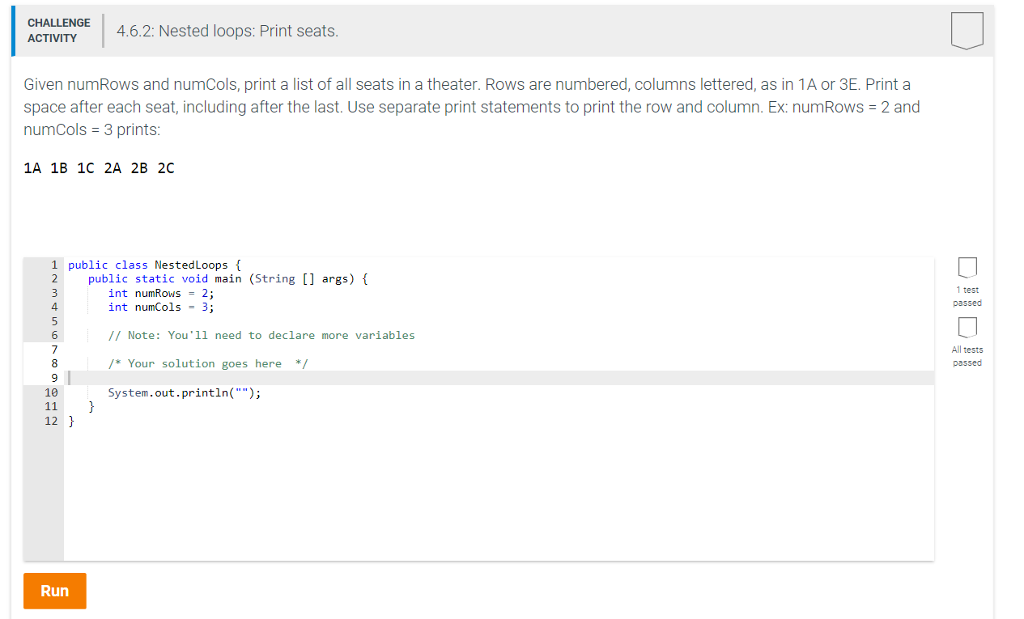 CHALLENGE ACTIVITY CILE4.6.2: Nested loops: Print seats Given numRows and numCols,