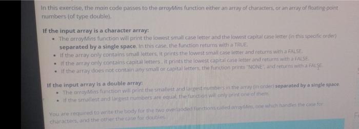  In this exercise, the main code passes to the arroyMins function