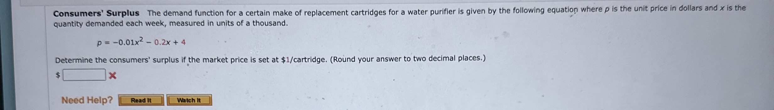  Consumers' Surplus The demand function for a certain make of replacement