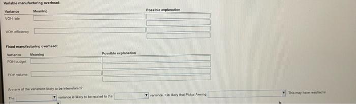 overhead cost allocated to production F/U 3 it took less material than