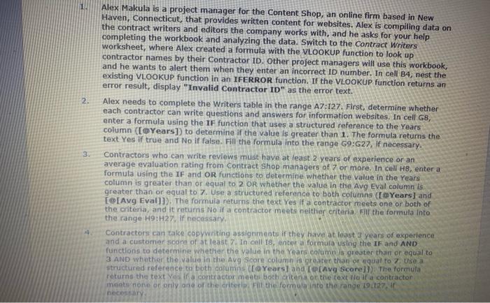  1. 2. 3. Alex Makula is a project manager for the