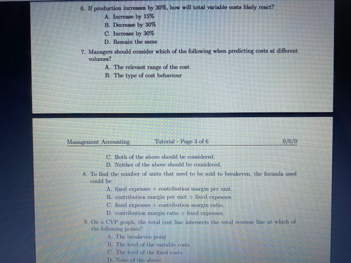 response to changes in the volume of pro duction...... B. In a