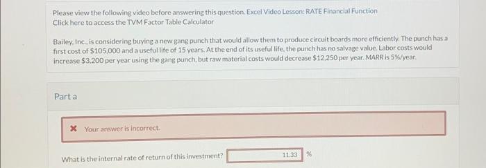  Please view the following video before answering this question. Excel Video
