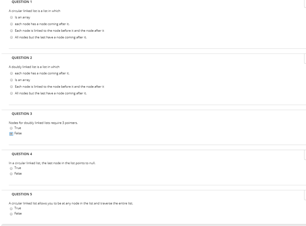 QUESTION 1 A circular linked list is a list in which