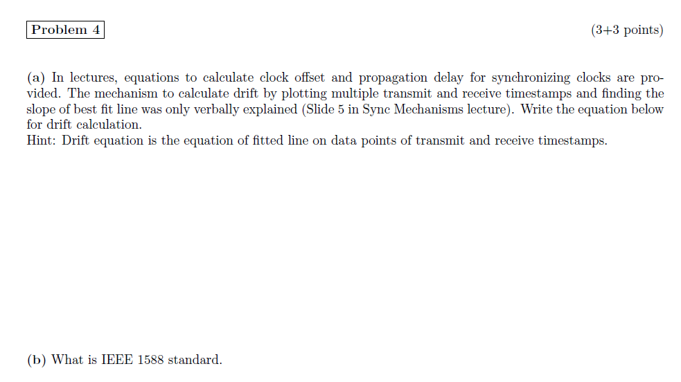 of receiver to receiver (RX-RX) time synchronization suffer? (b) Two devices need