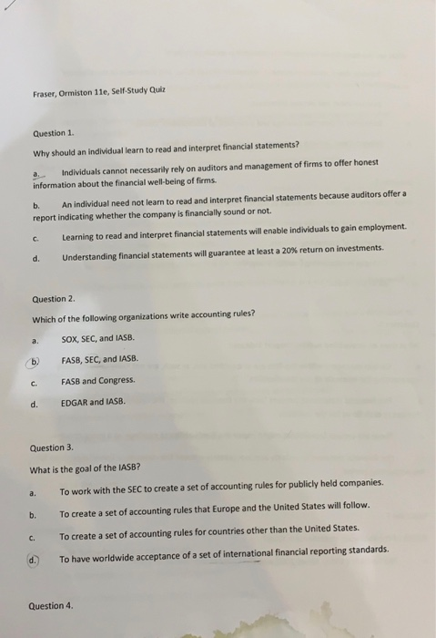  Answer all questions please Fraser, Ormiston 11e, Self-Study Quiz Question 1